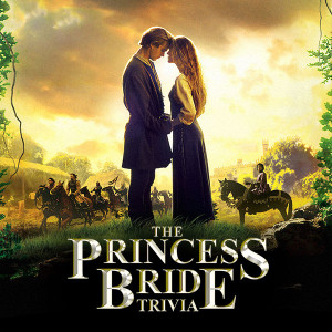 The Princess Bride Trivia at Spare Time Texas